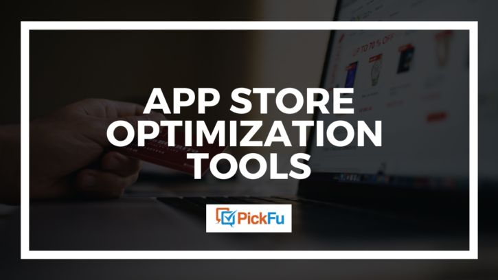 The 5 best tools for app store optimization, and runners-up
