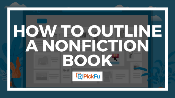 Header image for how to outline a nonfiction book