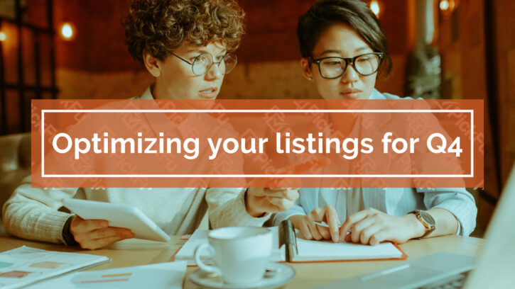 Optimizing your listings for Q4