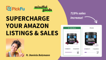 How Mindful Goods Supercharges Clients' Amazon Sales with PickFu