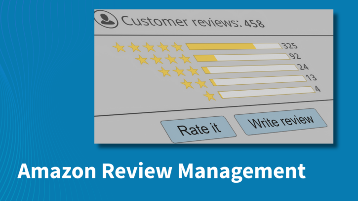 Are Amazon Review Management Tools Still Relevant In 2025